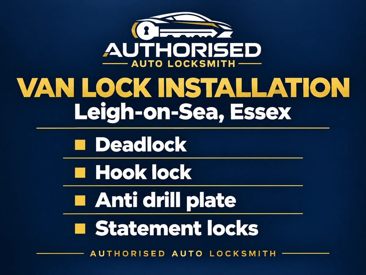 Auto locksmith fitting a van deadlock in Leigh-on-Sea Essex