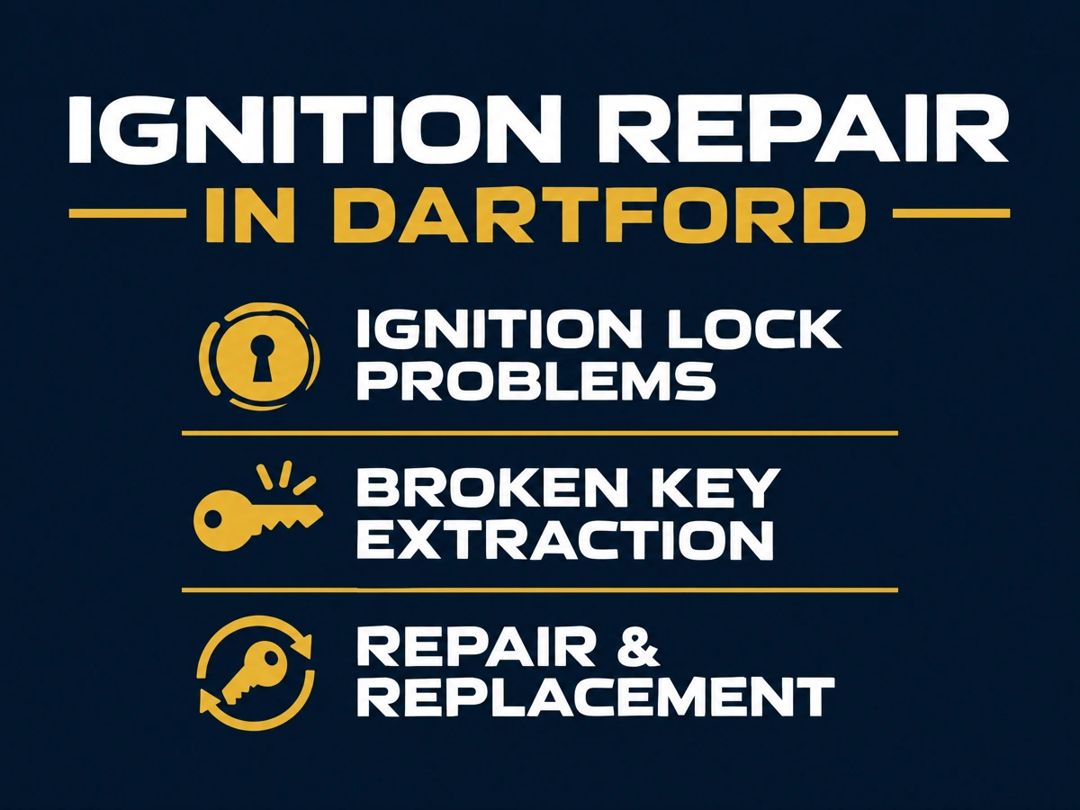 Ignition repair and broken key extraction in Dartford